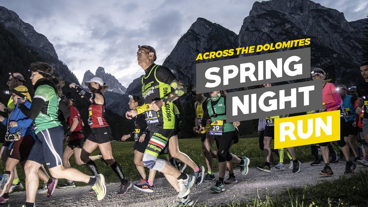 SPRING NIGHT RUN 2023: la corsa in notturna nelle Dolomiti