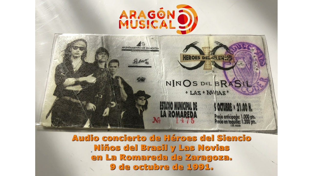 Concierto de Héroes del Silencio, Niños del Brasil y Las Novias en La Romareda de Zaragoza (1991)