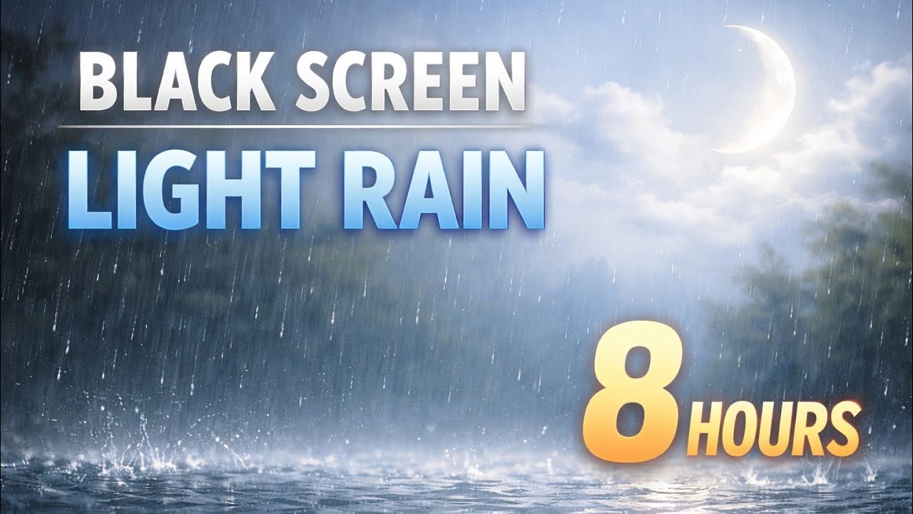 Light Rain Sounds For Sleeping - BLACK SCREEN - 8 Hours