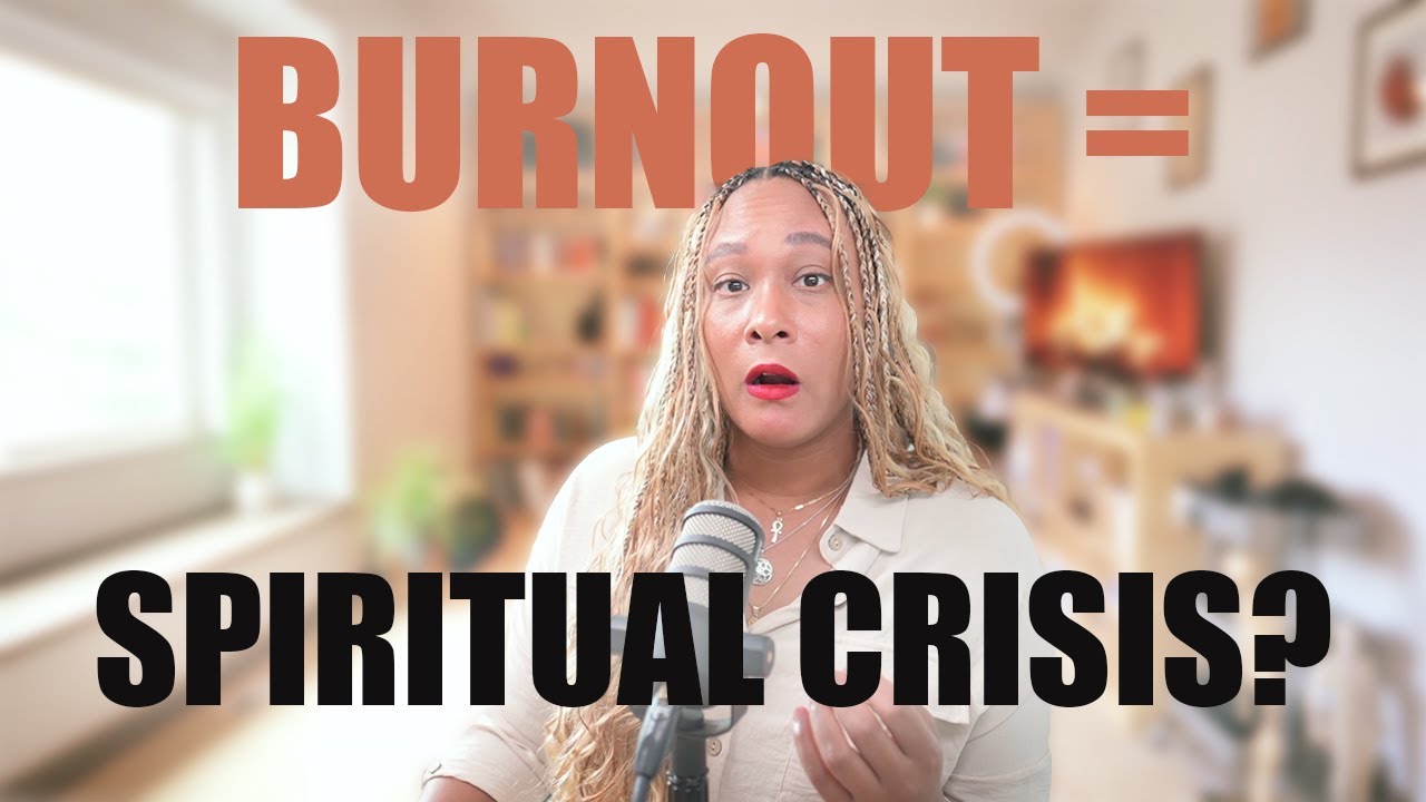 The Spiritual Root of Burnout No One Talks About