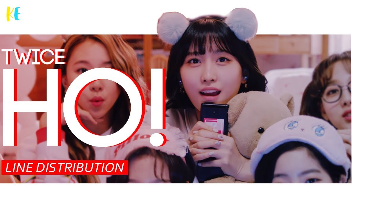 TWICE(트와이스) - HO! | Line Distribution *CORRECT VERSION*