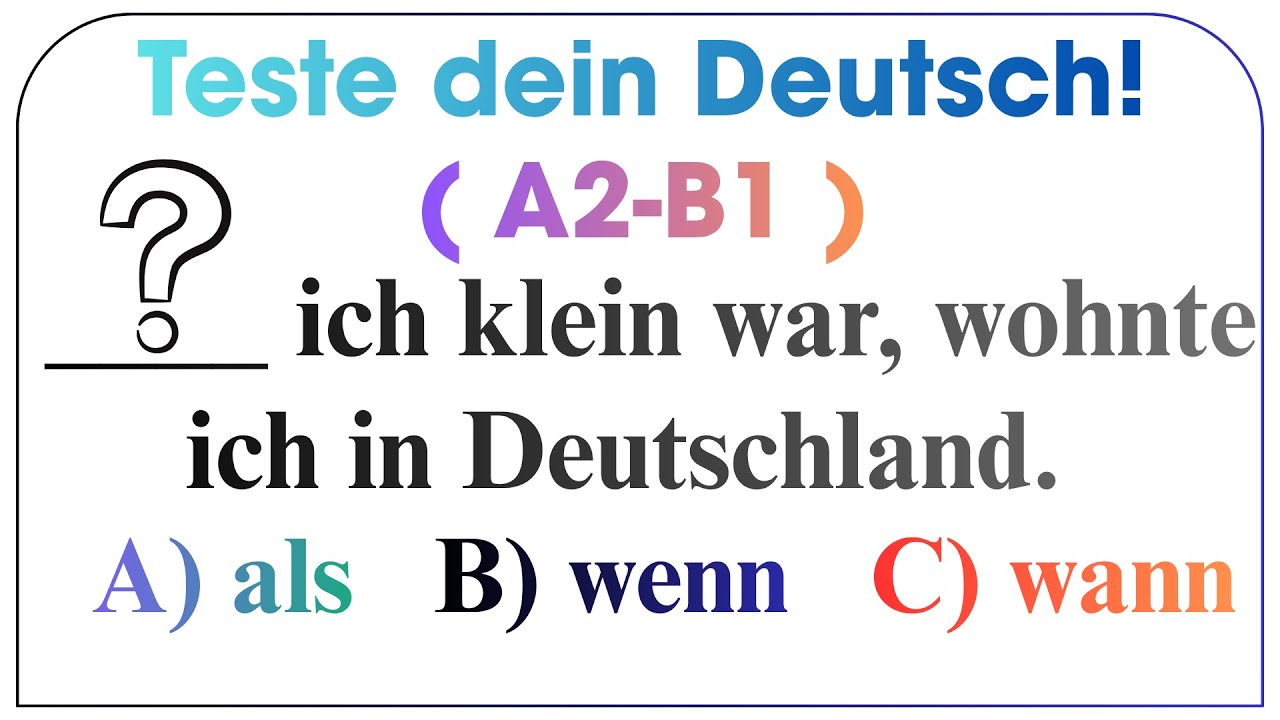 Als vs. Wenn vs. Wann — 99% of Learners Get This Wrong!