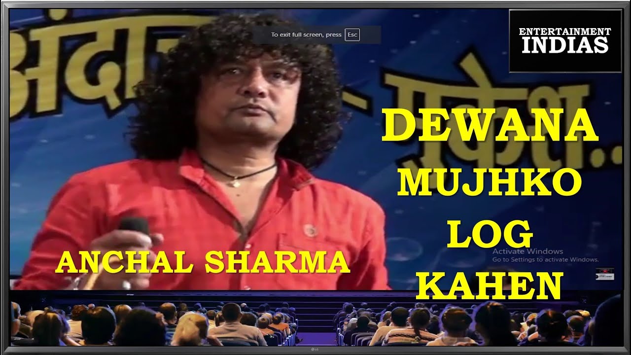 dewana mujhko log kahen | SINGER(S) | ANCHAL SHARMA @entertainmentindias