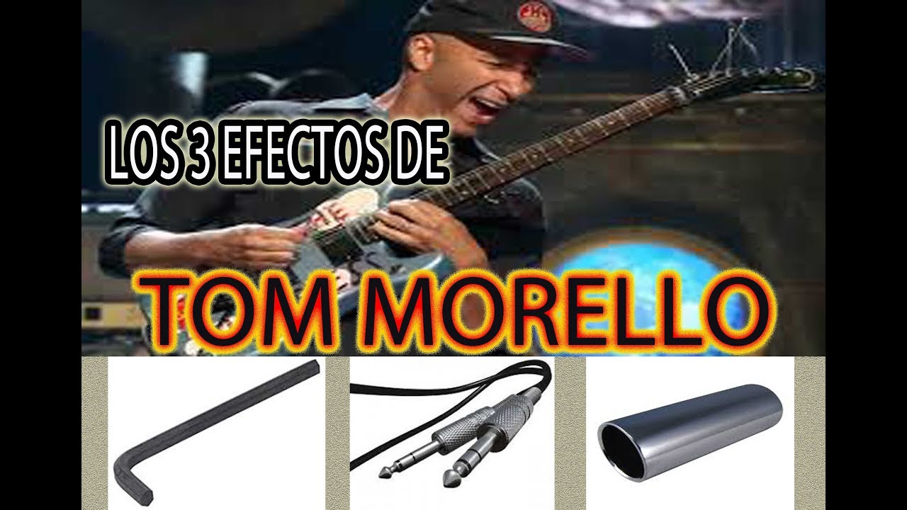 TOM MORELLO:3 EFECTOS ESPECTACULARES DE GUITARRA