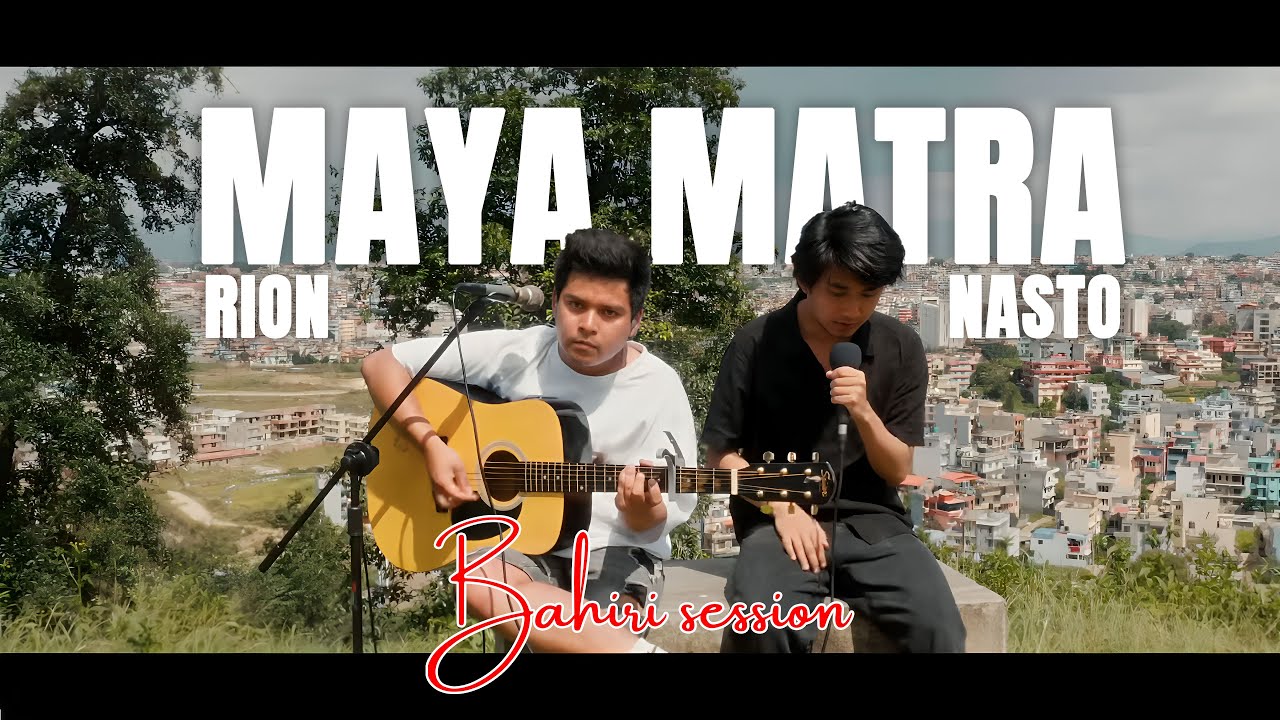 Nasto - MAYA MATRA ft. Rion | BAHIRI SESSIONS |  ZENERATION STUDIO x OTW RECORDS