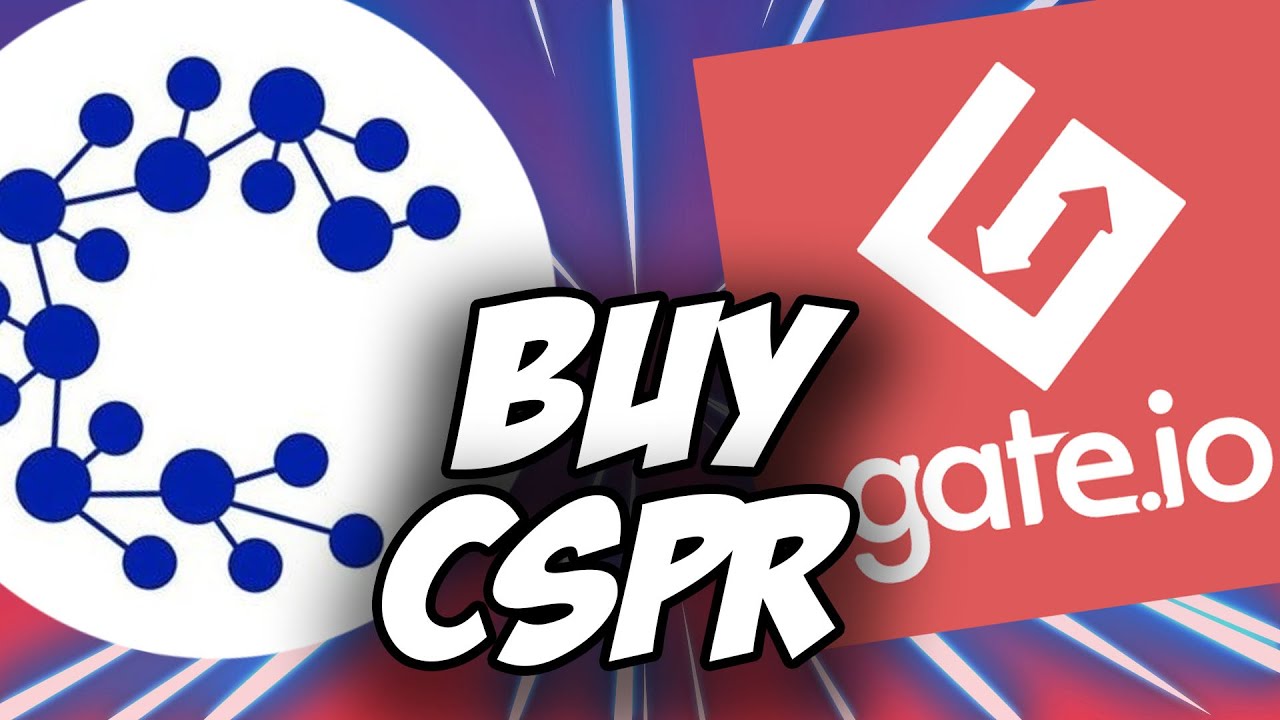 Casper Coin CSPR Crypto ✅ How to Buy Casper Crypto CSPR Coin on Gate io