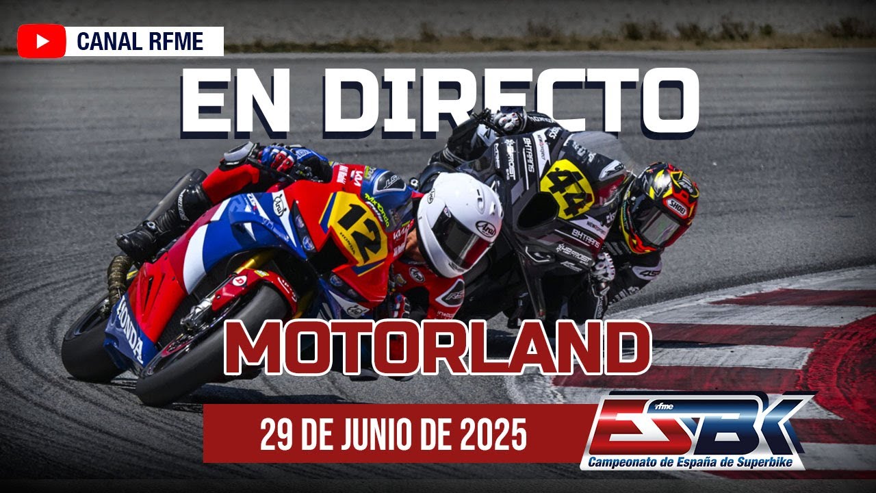 ESBK Motorland 2025 ¡en directo! Campeonato de España de Superbike
