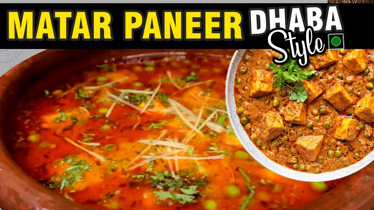 Dhaba Style Matter Paneer by Cook Studio