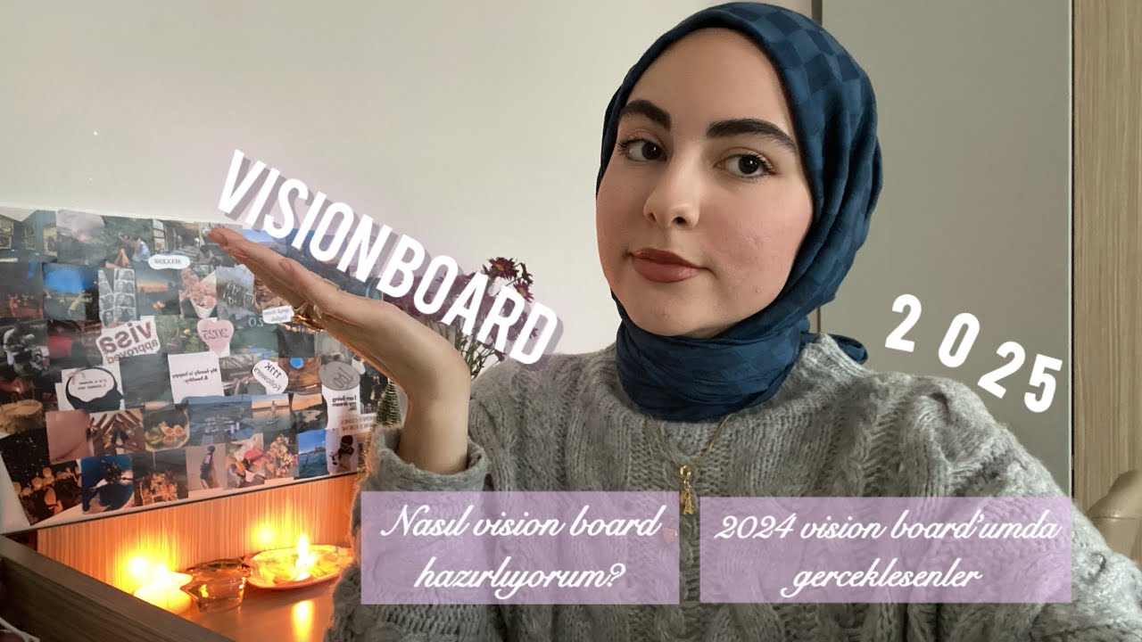 Nasıl vision board hazırlıyorum? 2024’te gerçekleşenler💌