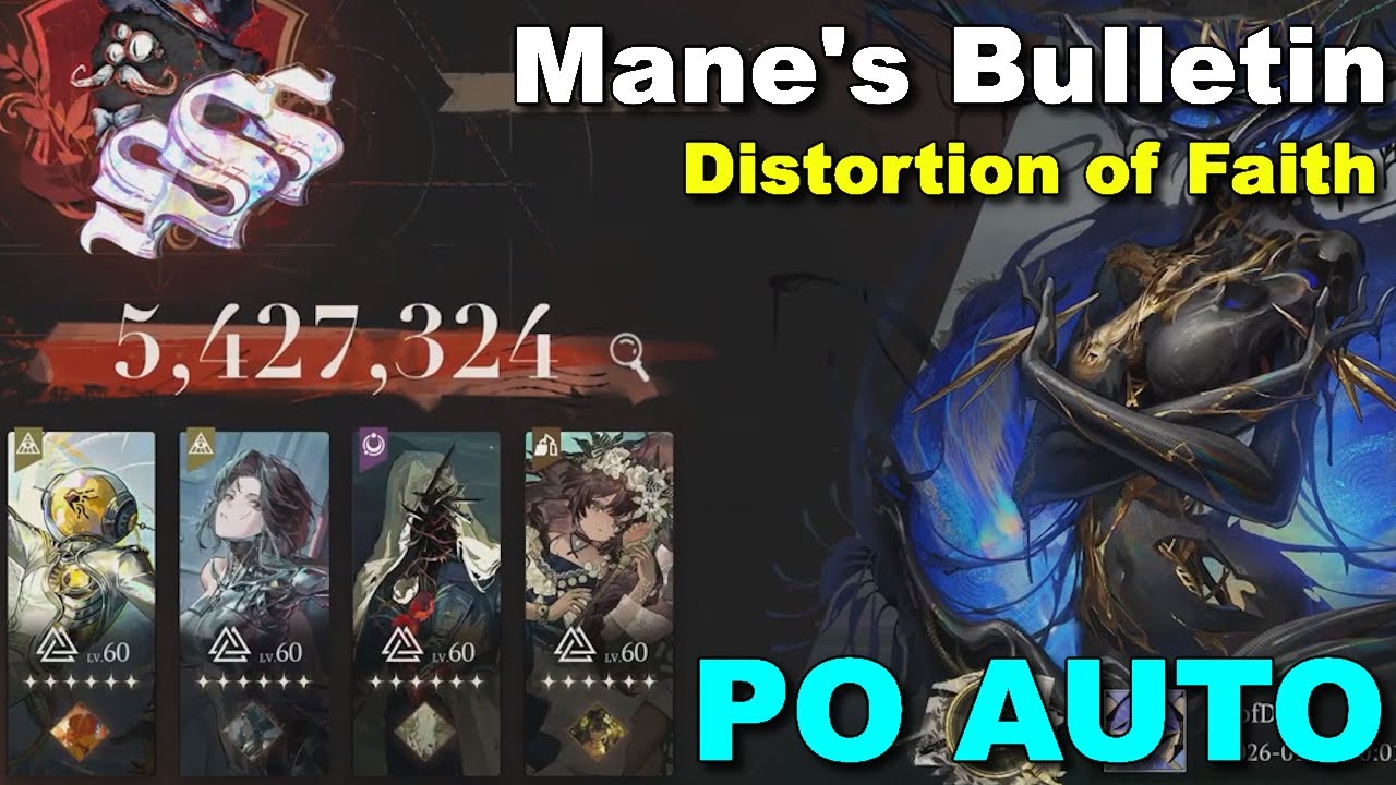 [ Reverse 1999 ] Mane's Bulletin - Distortion of Faith || 5 Mil+ P0 EASY AUTO-BATTLE