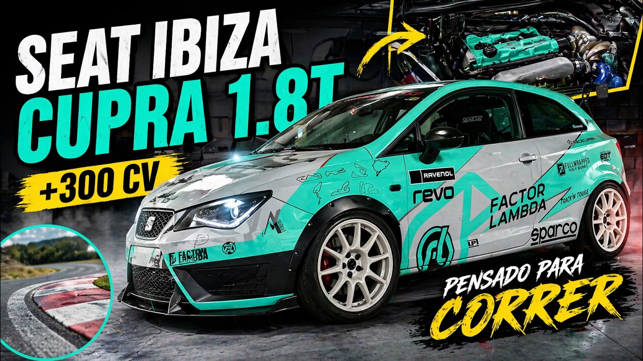 Seat Ibiza Cupra 1.8T +300 cv Pensado para Correr