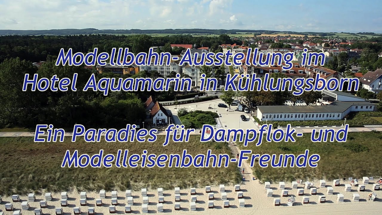 Ein Paradies für Dampflok- und Modelleisenbahn-Freunde: Ausstellung im Hotel Aquamarin Kühlungsborn