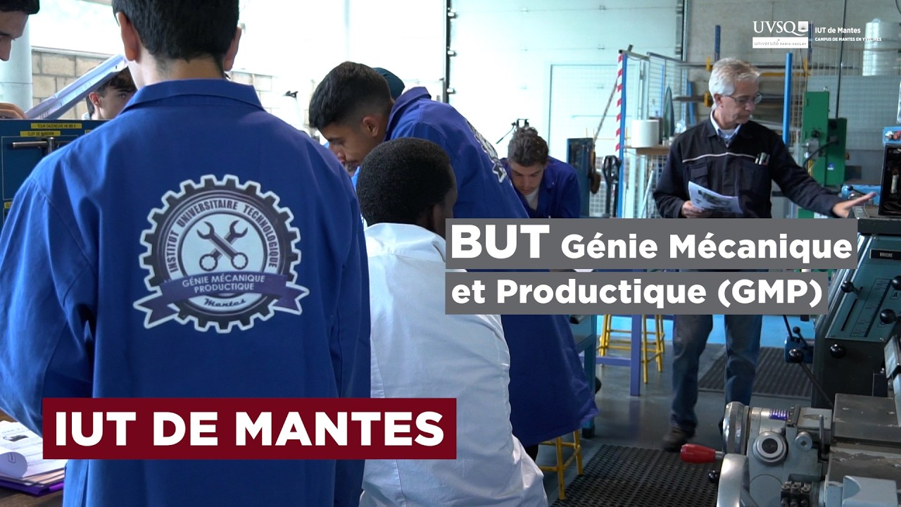 Présentation du BUT Génie Mécanique et Productique à l'IUT de Mantes (UVSQ)