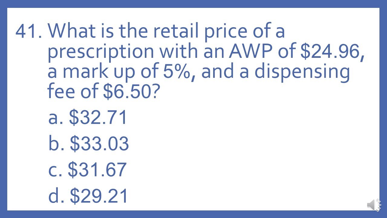 PTCB PTCE Practice Test Question 41 - Drug Retail Price Calculation with AWP (CPhT Tech Test Prep)