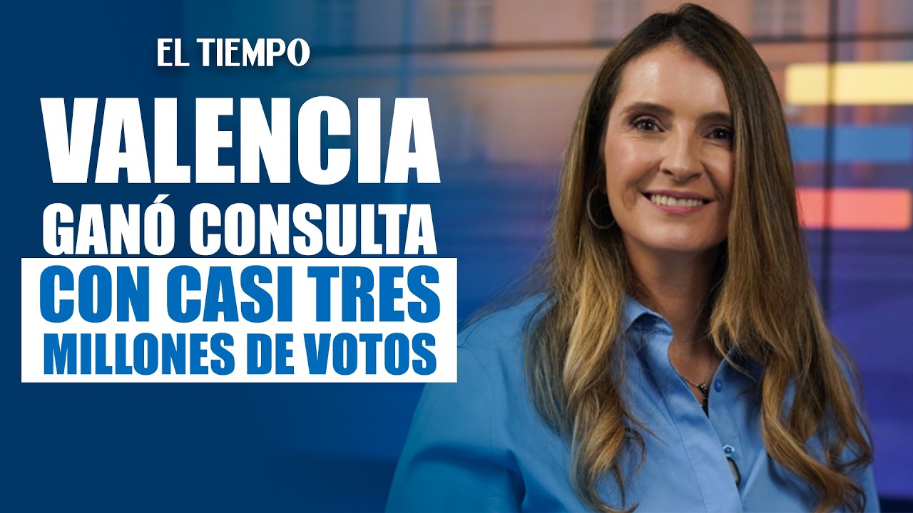 Paloma Valencia gana la Gran Consulta con casi 3 millones de votos | EL TIEMPO