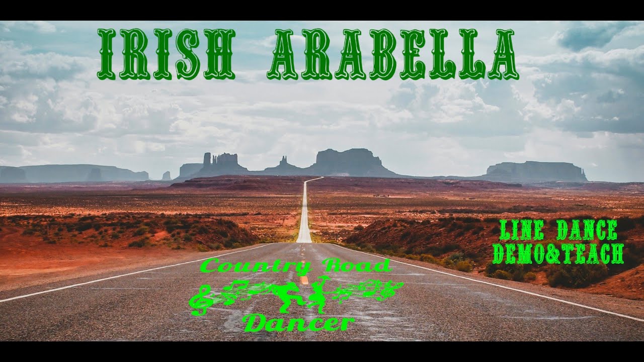 Irish Arabella   Line Dance Demo & Teach