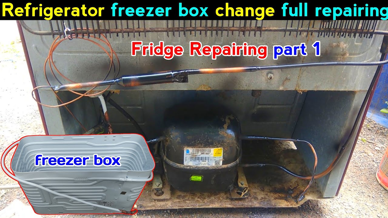 Refrigerator freezer box change ,full fridge repairing |फ्रिज का फ्रीज़र बॉक्स कैसे रिप्लेस करें