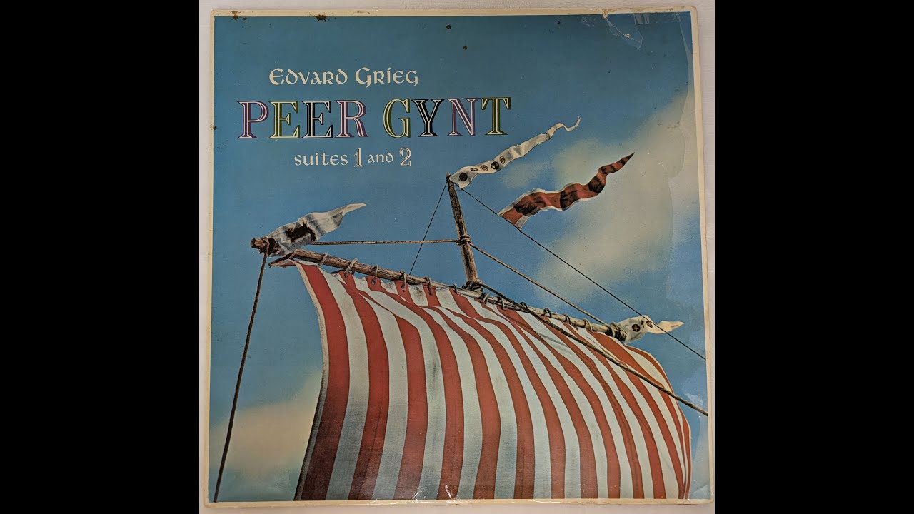 FIXED Edvard Grieg (1843–1907) Peer Gynt Suites Nos. 1 & 2 - Vinyl Transfer (1958) [GGL 0029]