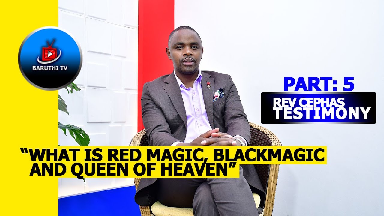 WHAT IS RED MAGIC ,BLACK MAGIC AND QUEEN OF HEAVEN -  REV CEPHAS PART 5