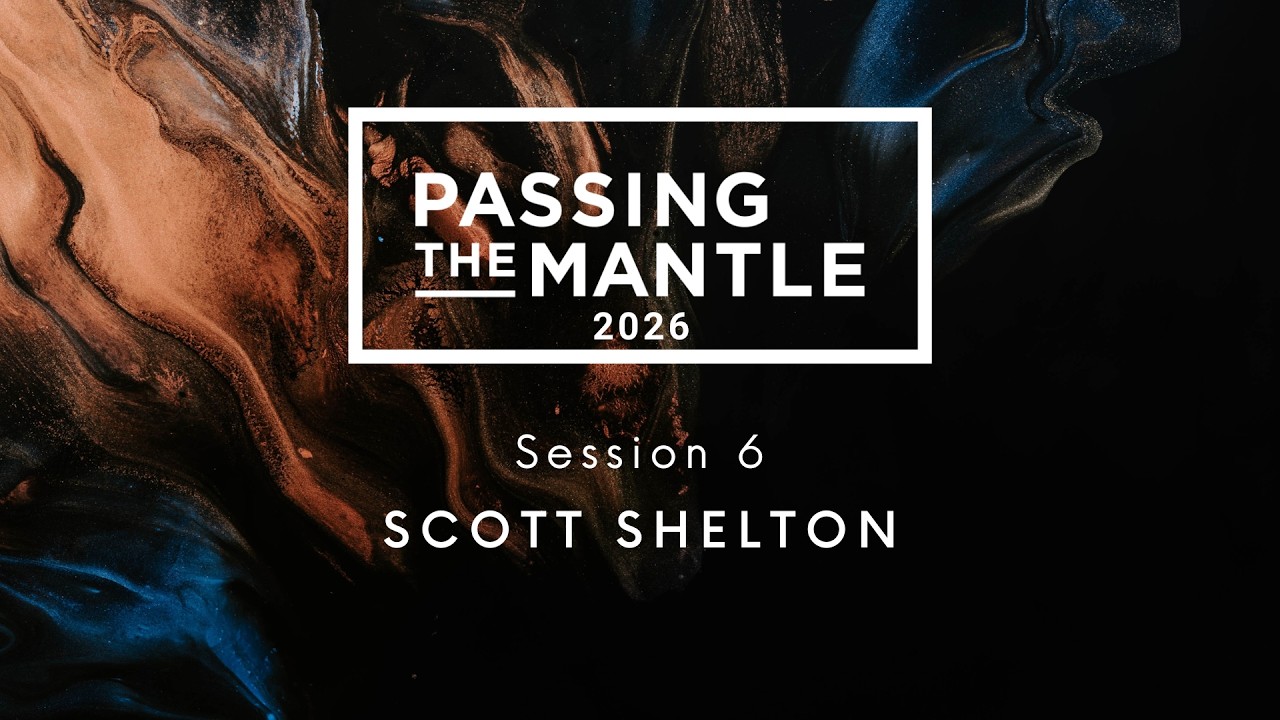 6 | 3.13.26 - Scott Shelton - Passing The Mantle