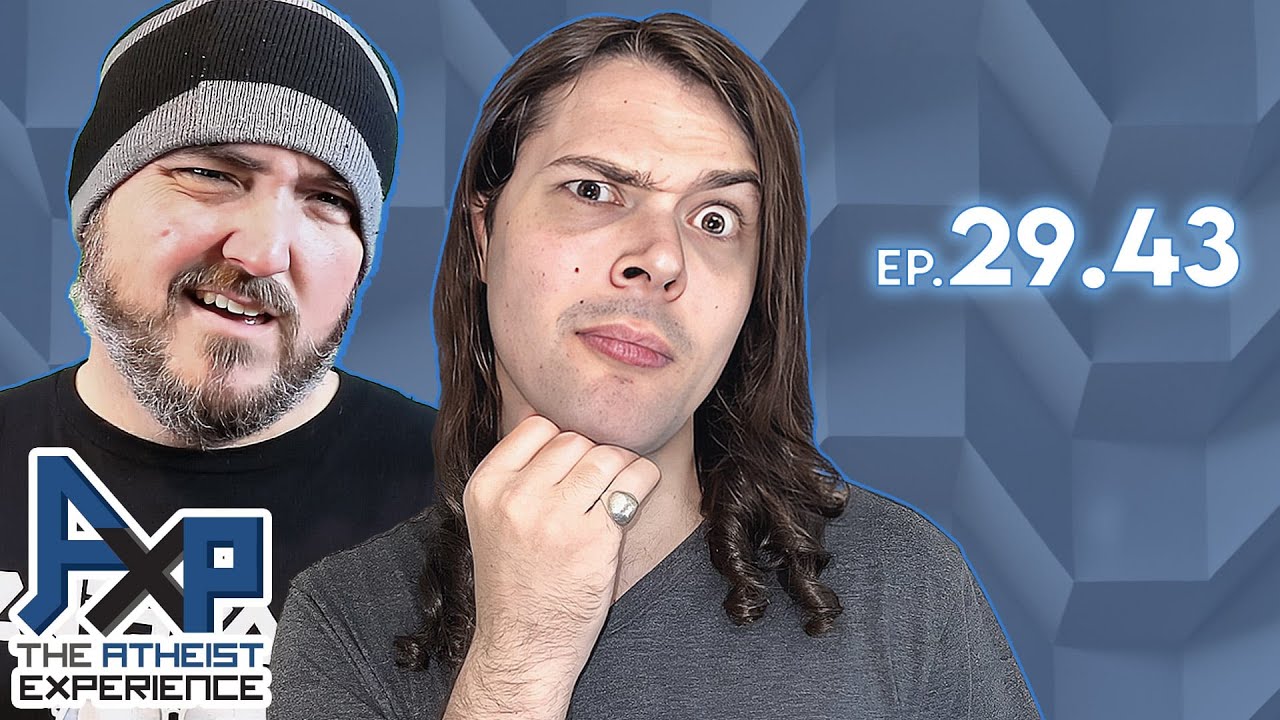 An Emotional God, Adam and Eve Inconsistencies, and Dishonest Pastors | The Atheist Experience 29.43
