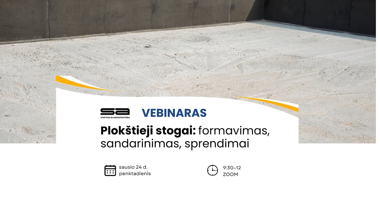 Vebinaras. Plok&scaron;tieji stogai: formavimas, sandarinimas, sprendimai