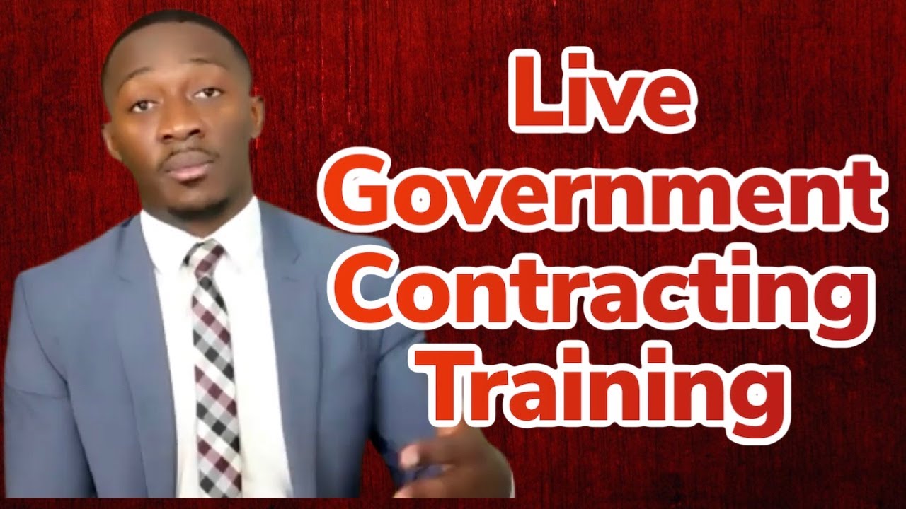 Government Contracting Live Training