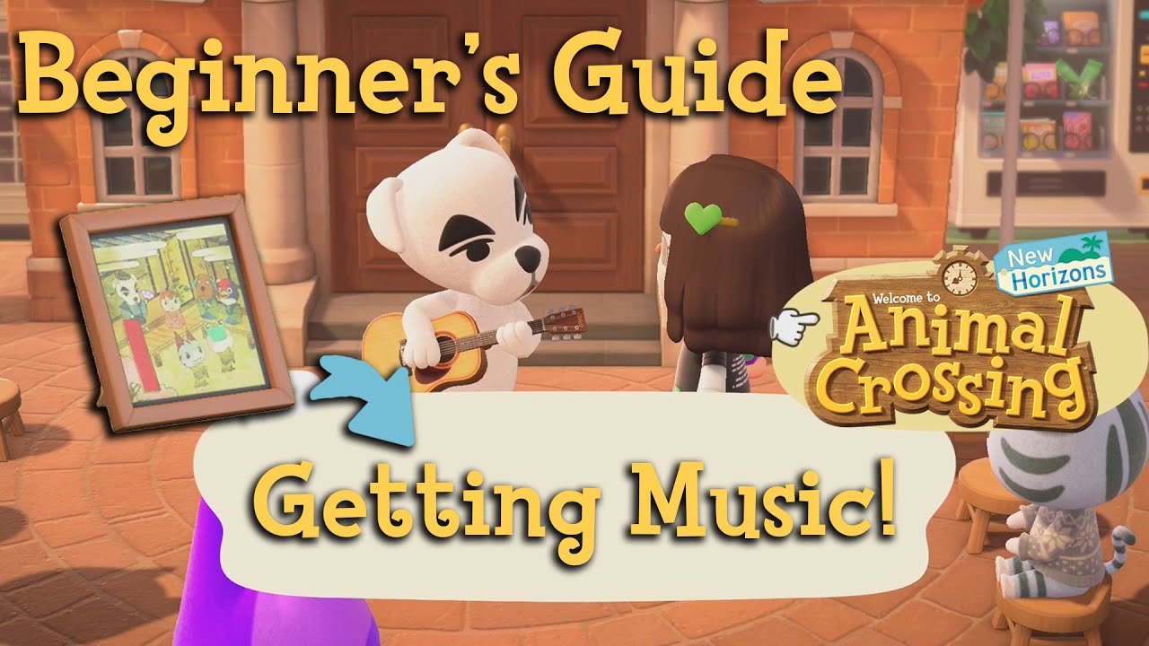 Beginner's Guide: How to get Music - Animal Crossing New Horizons