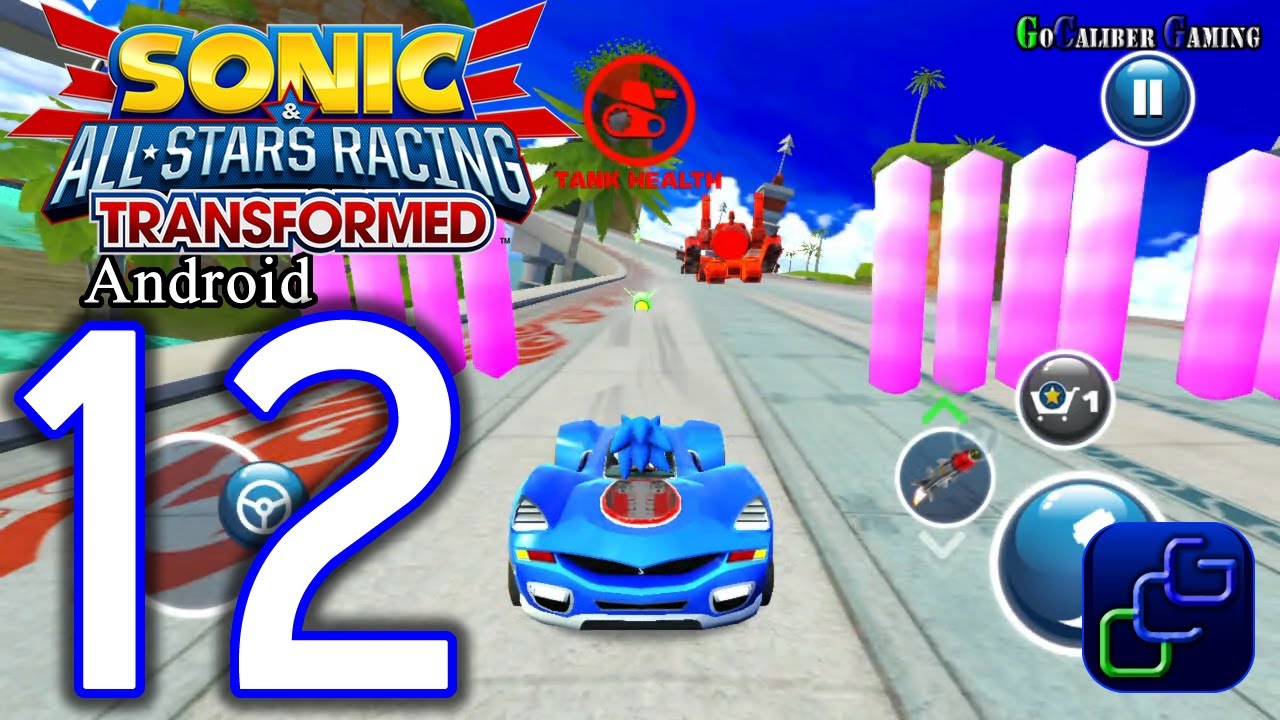 Sonic All Star Racing Transformed Android Walkthrough - Part 12 - World Tour: Twilight Engine