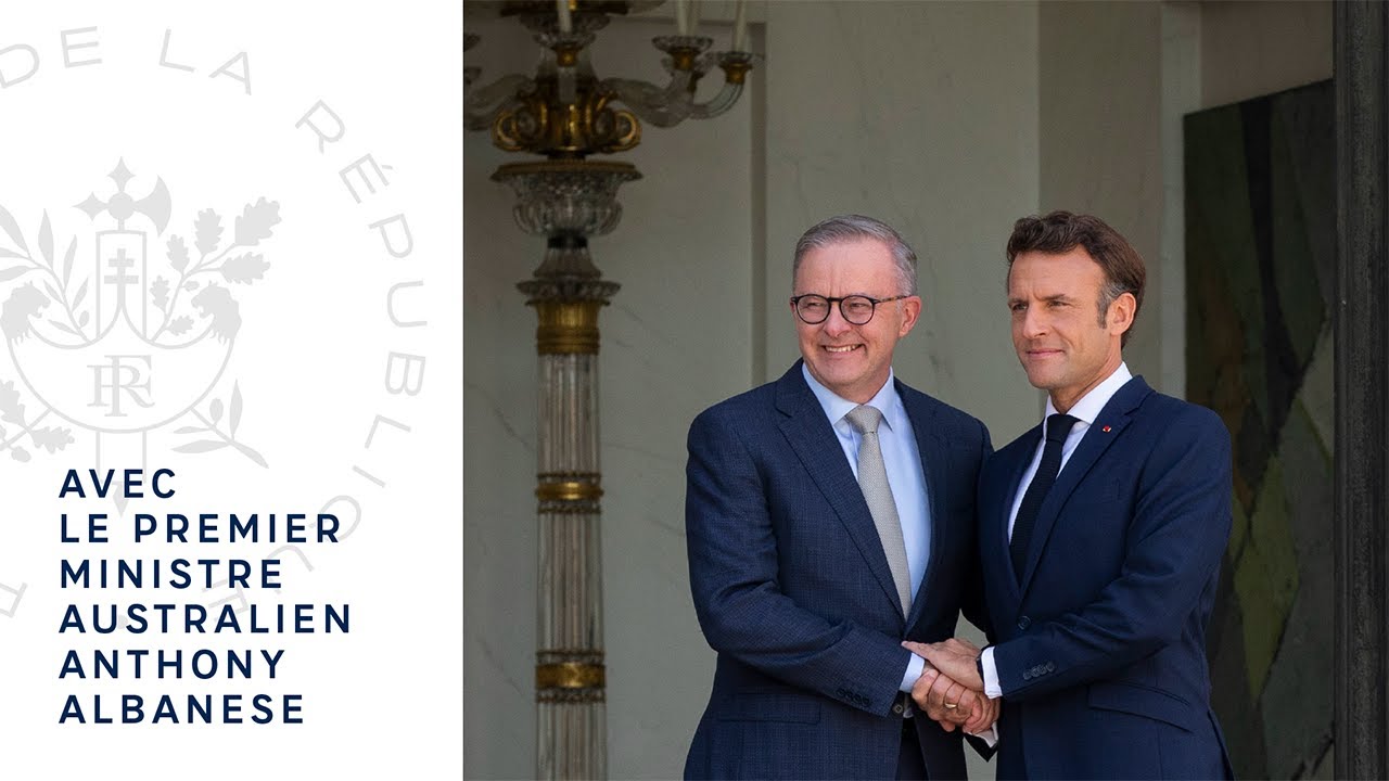 Déclaration du Président Emmanuel Macron et du Premier ministre d’Australie Anthony Albanese.