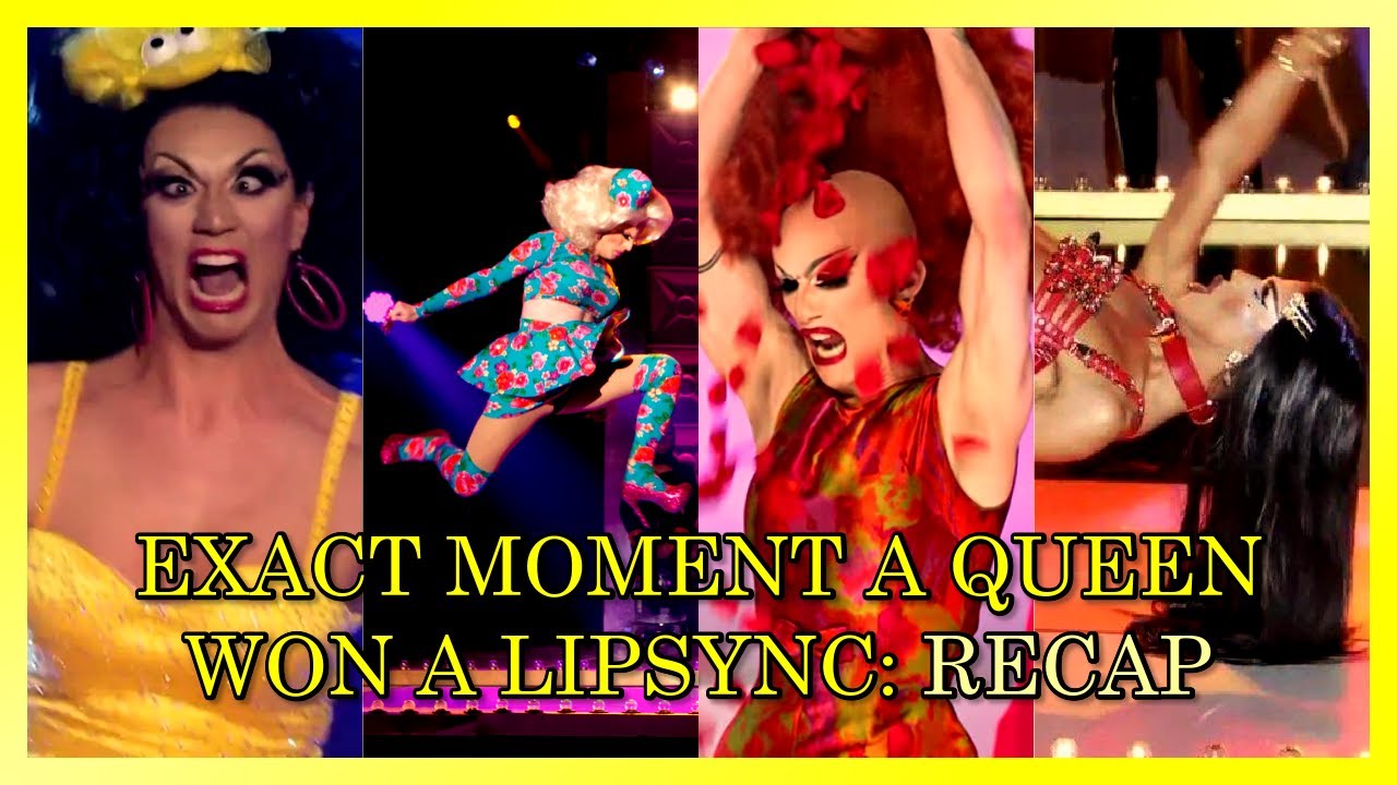 Exact Reason/Moment a Queen Won/Lost a Lipsync (Part 5: Recap)
