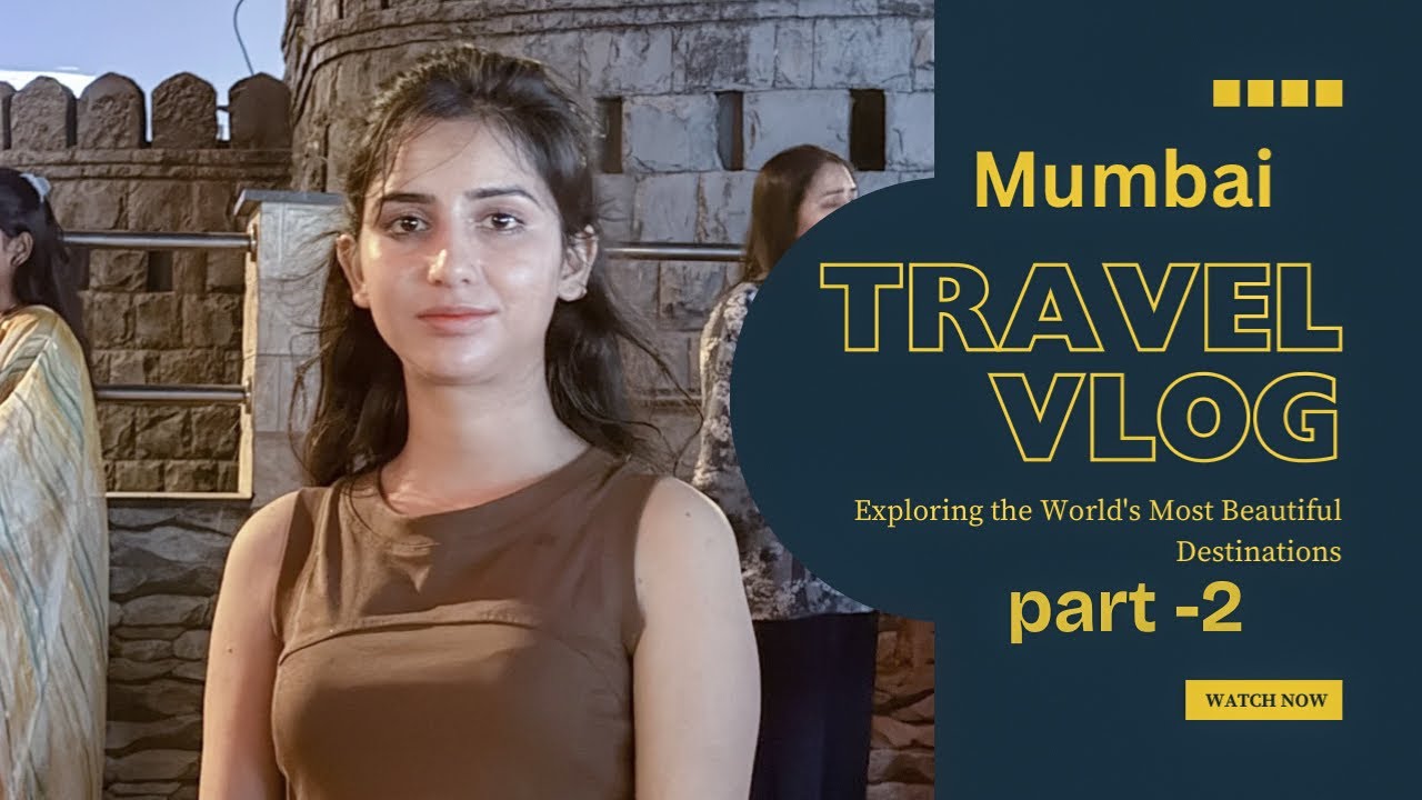 Part -2| From North To West : Chandigarh to Mumbai Exploring Journey  | Dimpy Negi |