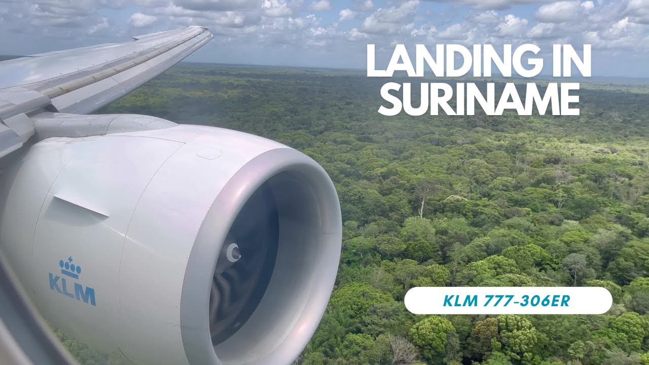 [4K] Descent + Landing in Suriname I 777-306ER - KLM Royal Dutch Airlines I Johan Adolf Pengel I AR