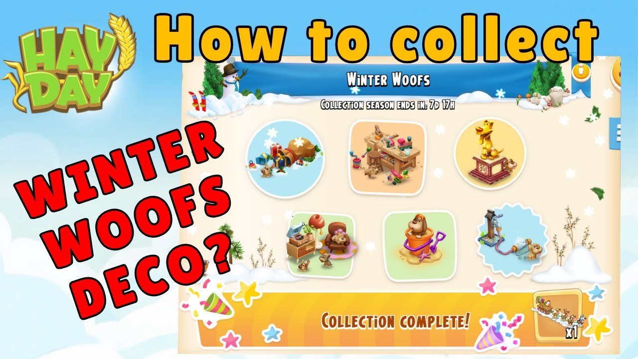 Hay Day - How to collect ALL FREE DECO from the WINTER WOOFS Collection (FULL GUIDE) 🐶🐾