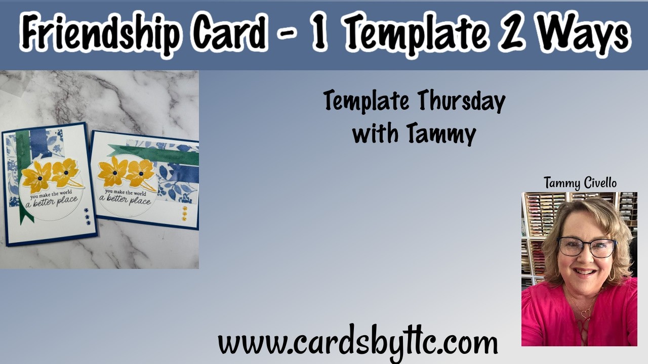 Friendship Card - 1 Simple Template, 2 Ways for 2 Different Looks