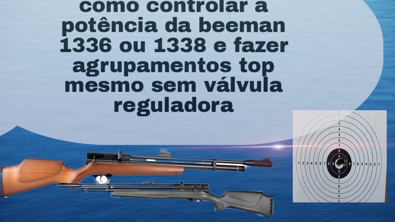 disparos ruins com a beeman 1336 ou beeman 1338 nunca mais