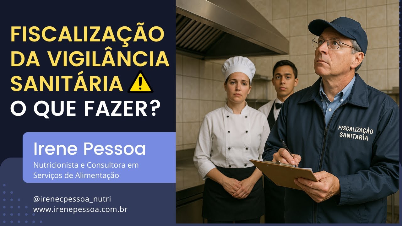 O que esperar da Fiscalização da Vigilância Sanitária em seu Restaurante? Boas Práticas RDC 216