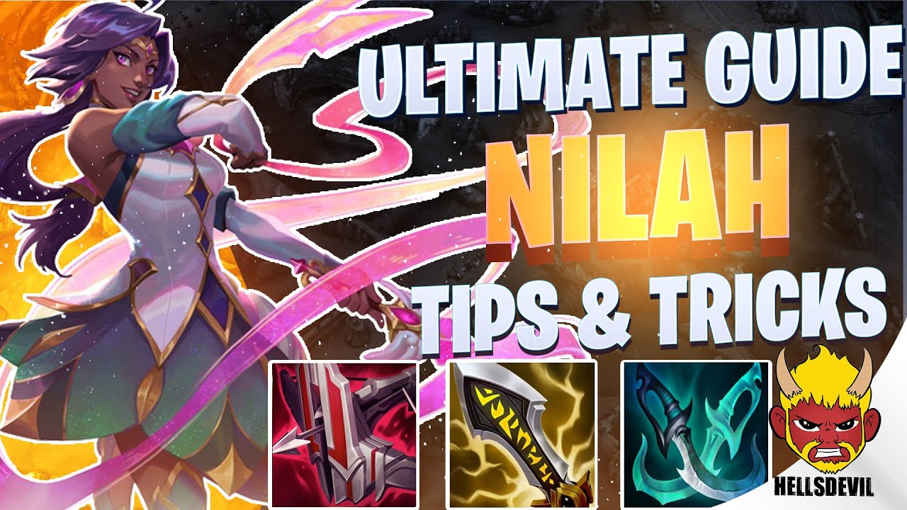 WILD RIFT ULTIMATE NILAH GUIDE | TIPS & TRICKS | Guide & Build