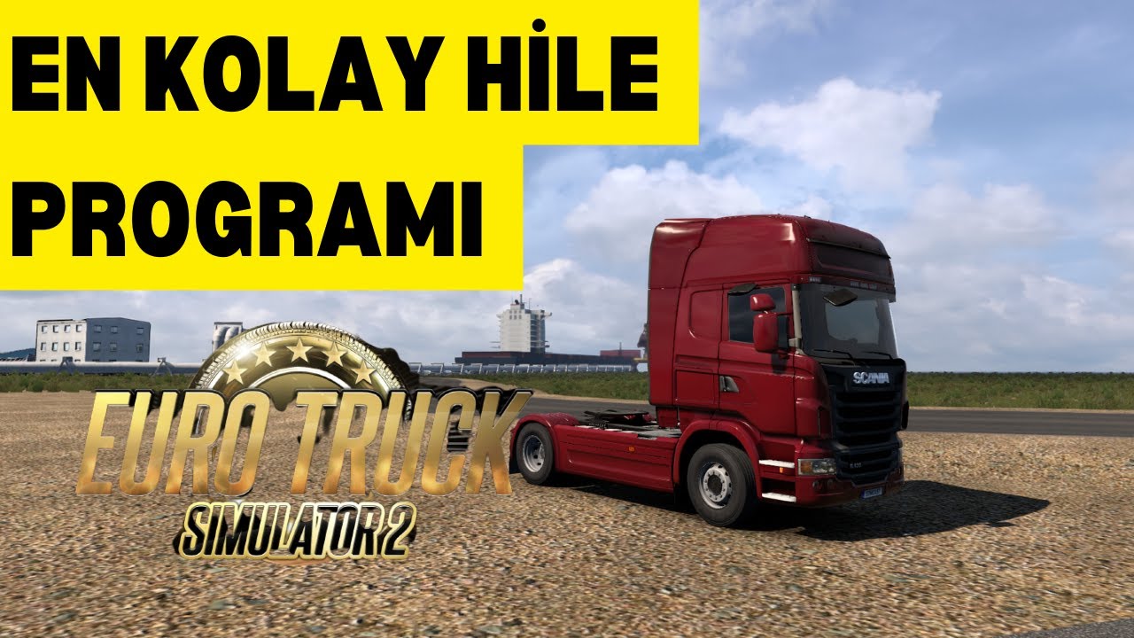 Ets 2 En Kolay Hile Programı (ETS666 Tool 1.1) EURO TRUCK SIMULATOR 2