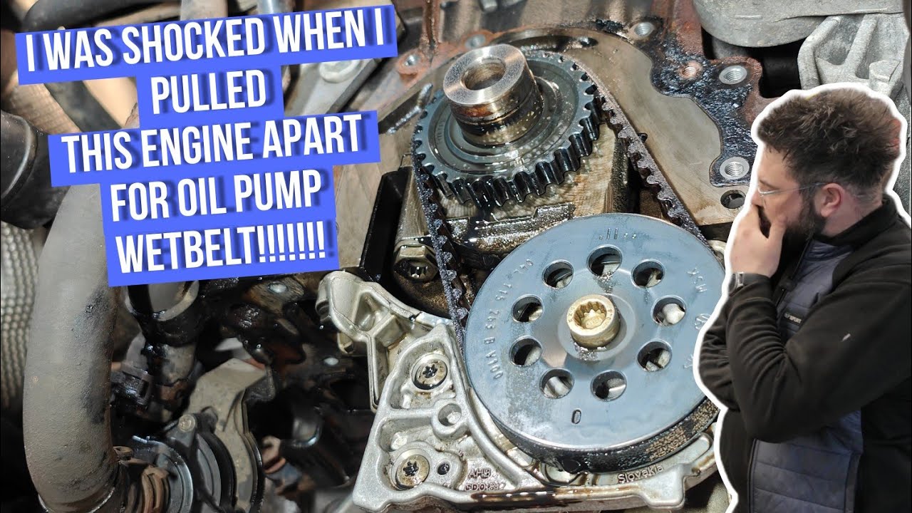 VOLKSWAGEN AUDI SKODA 2.0D OIL PUMP WETBELT REPLACEMENT.... I WAS SHOCKED WHAT I DISCOVERED!!!!!!