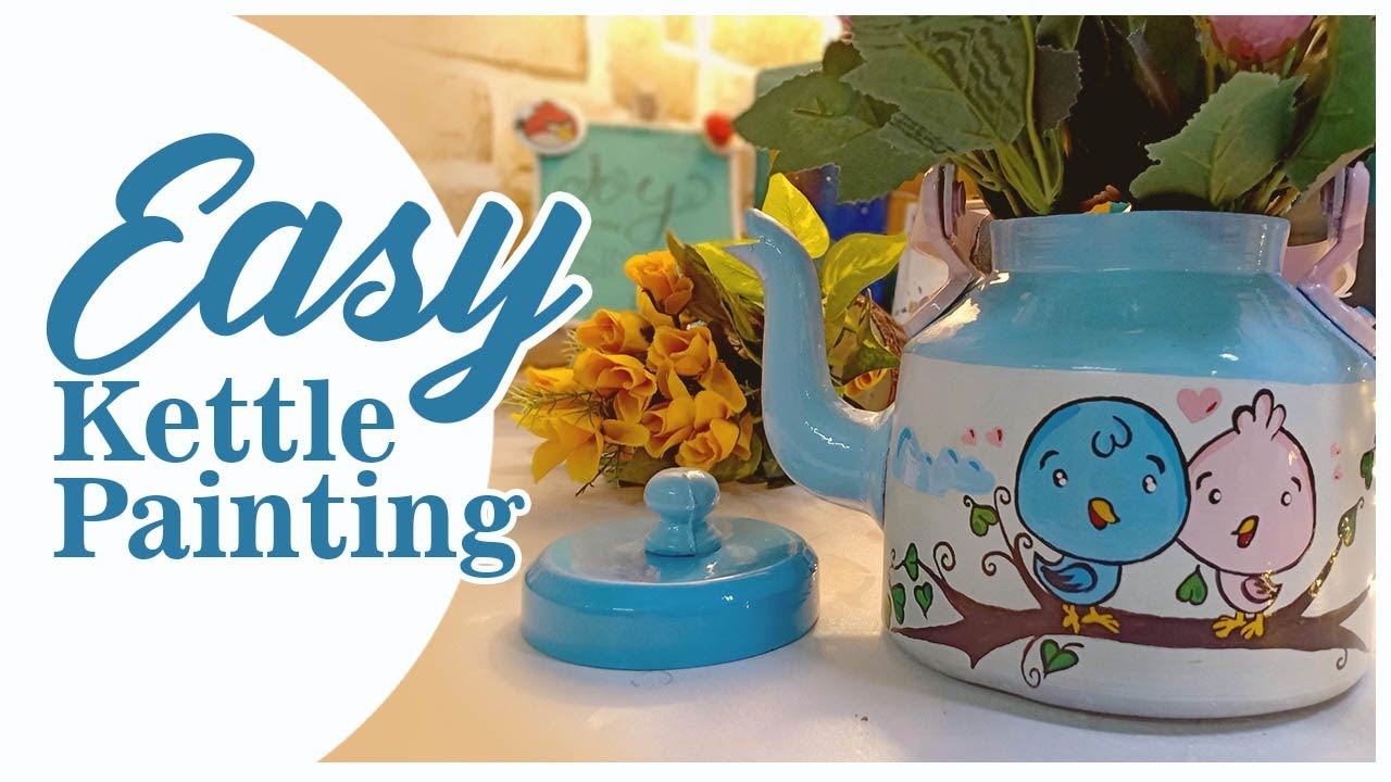 Easy Kettle Painting | DIY Kettle | Easy way to paint kettle at home
