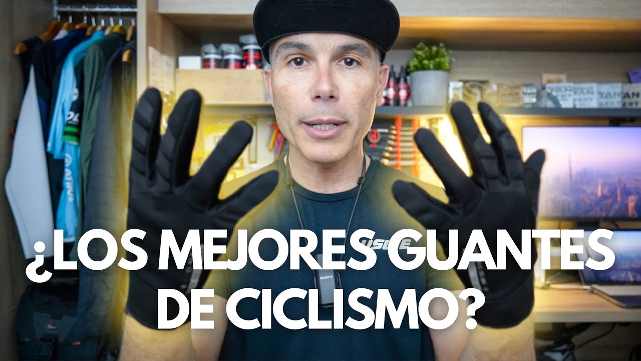 GUANTES DE CICLISMO | LO MEJOR DE SIROKO