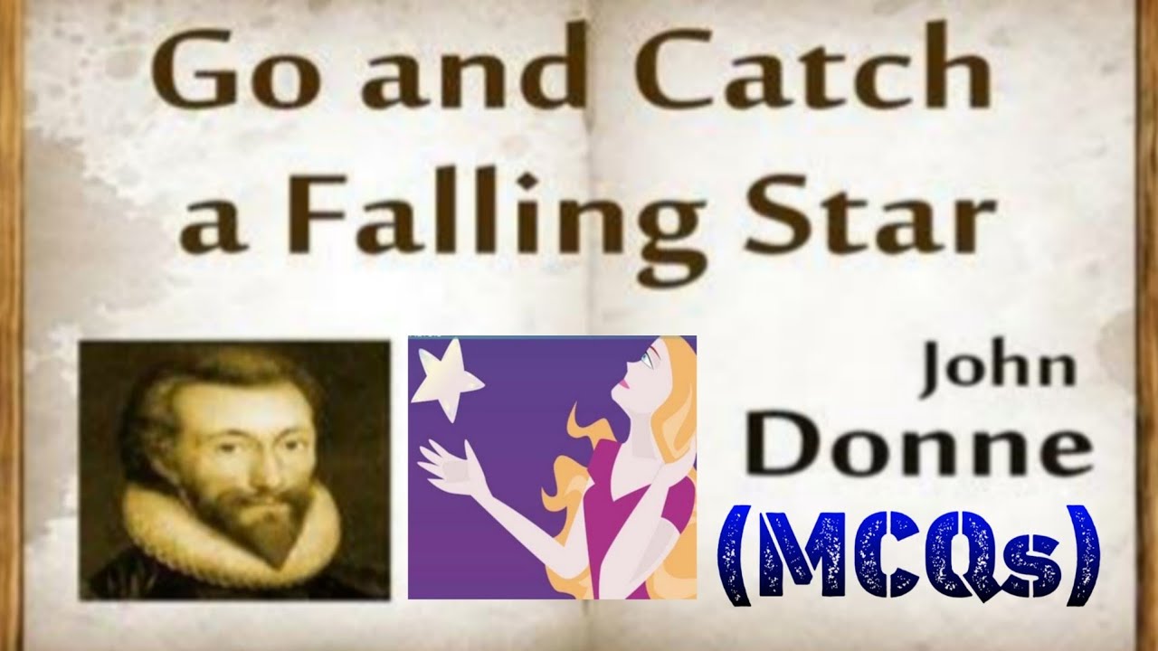 1 QnA | GO AND CATCH A FALLING STAR | JOHN DONNE | MAJOR QUESTIONS FOR RPSC NET KVS DSSSB LT GRADE