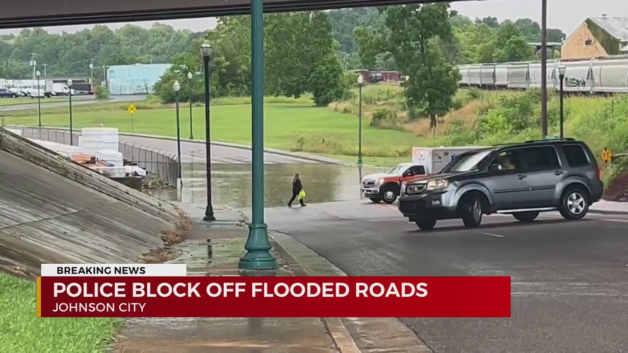 Several downtown Johnson City roads closed, drivers rerouted to avoid flooding