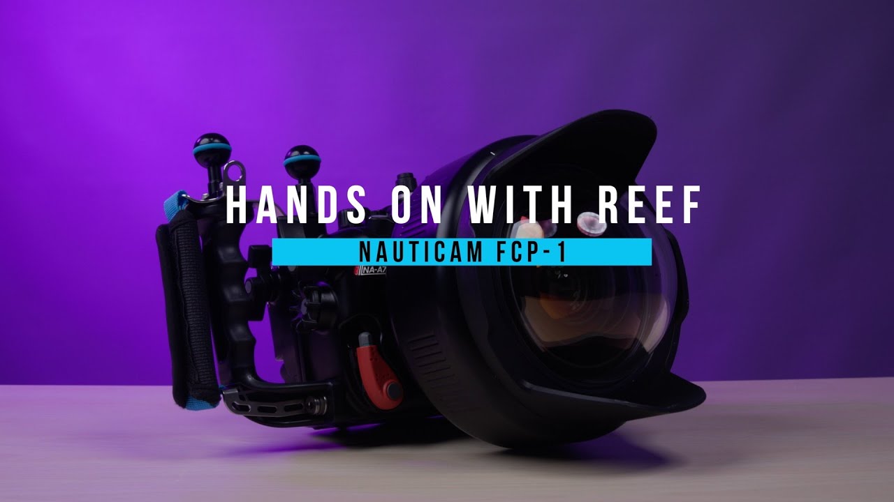 Hands on with Reef: Nauticam FCP-1