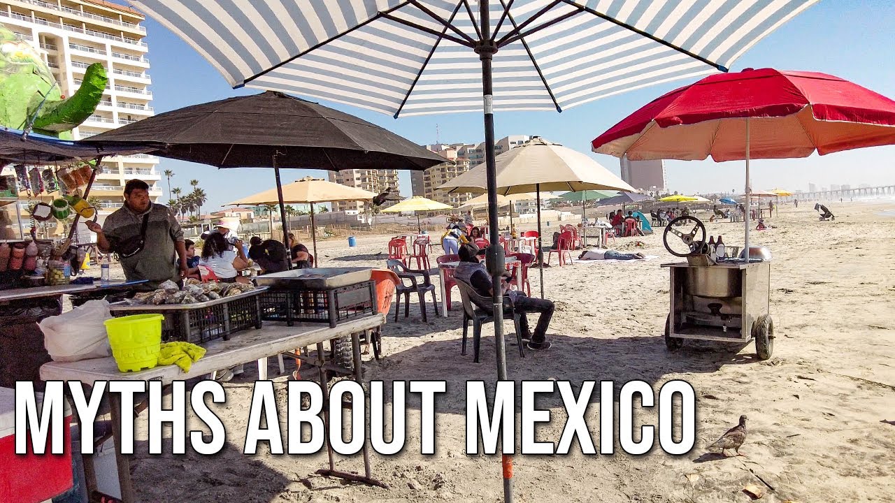 Myths About Mexico and Mexican Stereotypes