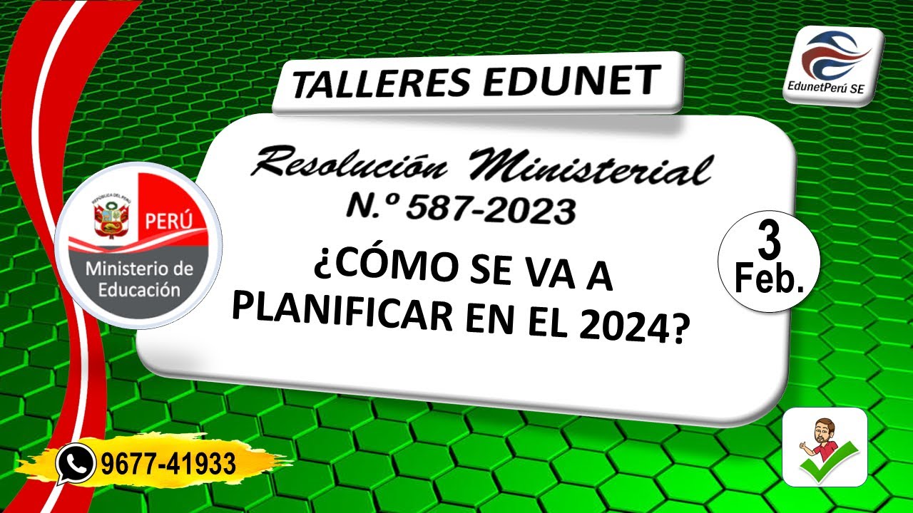 TALLER: RM 587 2023 MINEDU | Planificación Curricular en el 2024 ¿Cómo será?