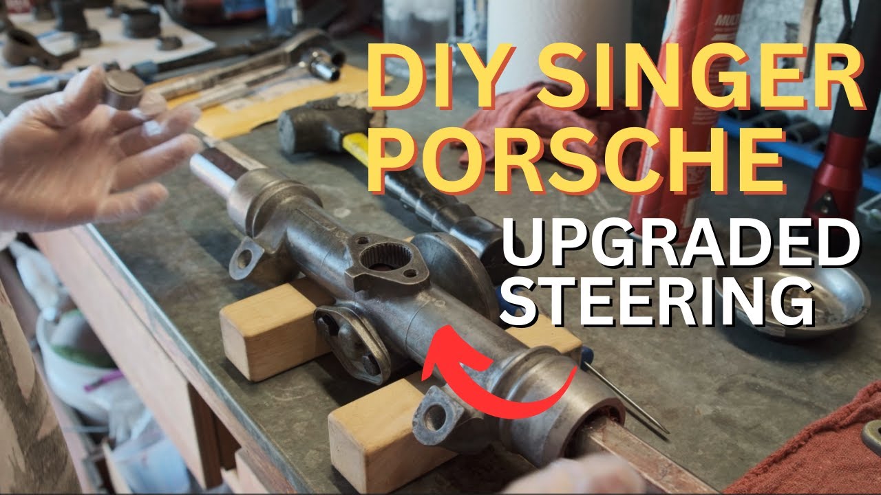 DIY Singer Porsche | Upgrading the Steering on my 1977 Porsche 911