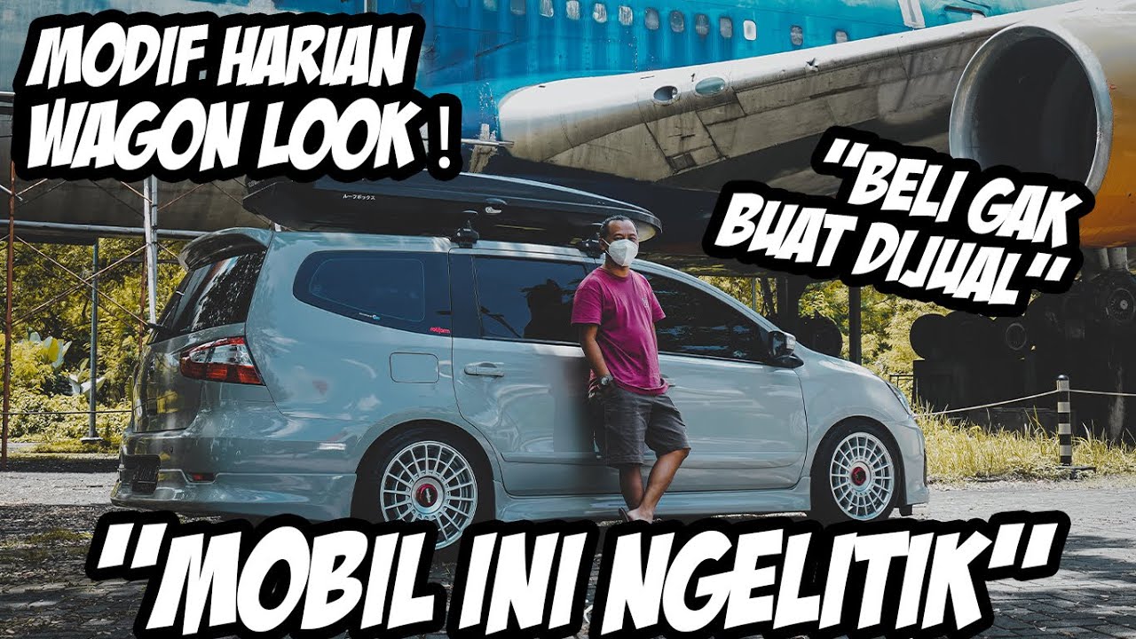 MODIFIKASI LIVINA WAGON LOOK ! ROTIFORM + ROOFBOX , KELAS BANGET !