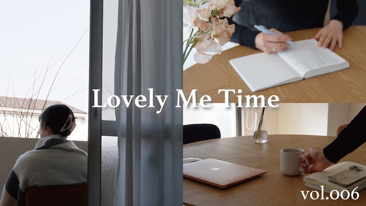 Me Time Diary｜彼がいない日 ひとり時間でマインドリセット｜同棲カップル25歳社会人の休日｜morning note, writing my idea, editing a video